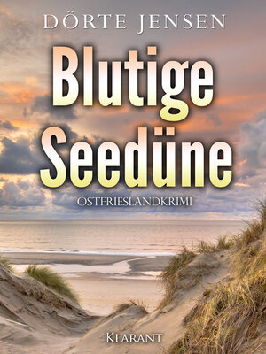 cover image of Blutige Seedüne. Ostfrieslandkrimi